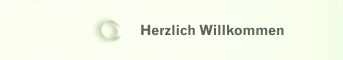 Herzlich Willkommen